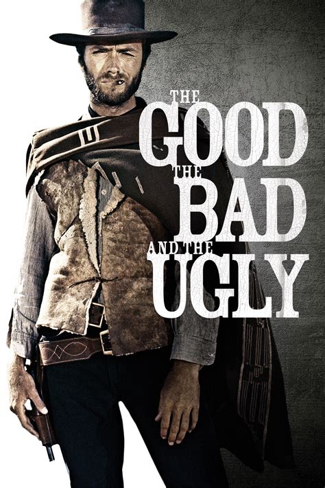 The Good, the Bad and the Ugly .